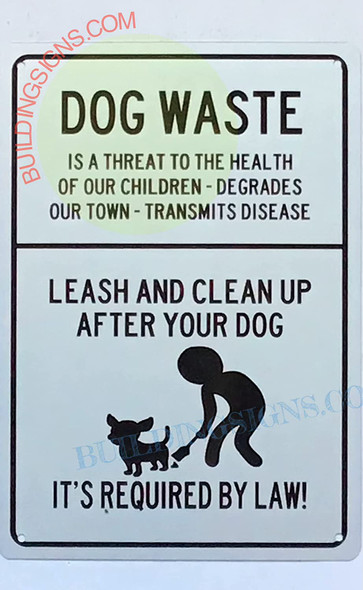 SIGN Dog Waste is Threat to Health of Our Children- Leash and Clean UP After Your Dog