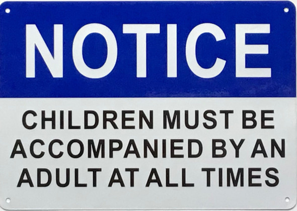 Notice children must with an adult sign