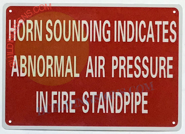 SIGN HORN WILL SOUND INDICATES ABNORMAL AIR PRESSURE