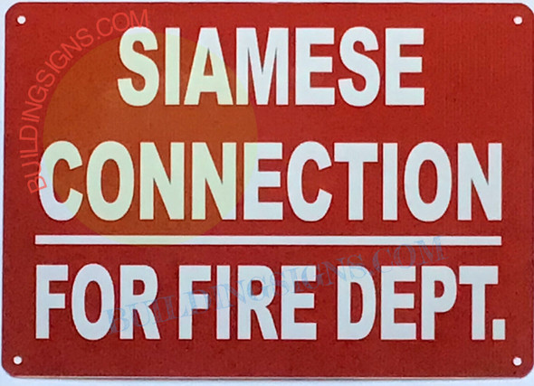 SIGN SIAMESE CONNECTION FOR FIRE DEPT