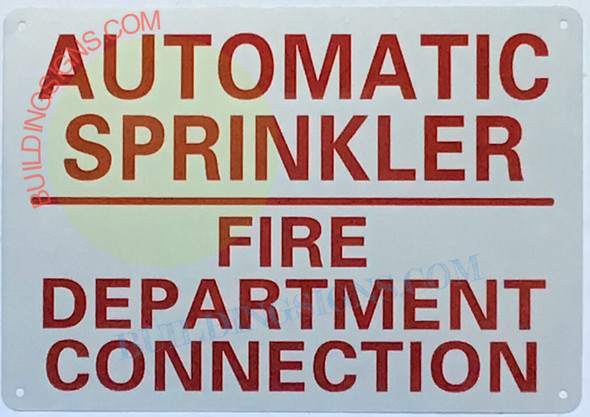 SIGN AUTOMATIC SPRINKLER FIRE DEPARTMENT CONNECTION