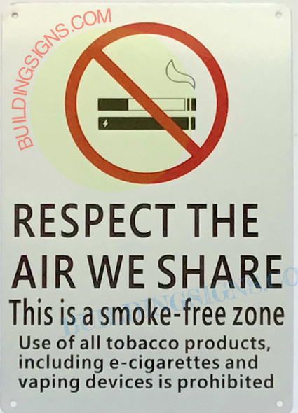 SIGN RESPECT THE AIR WE SHARE