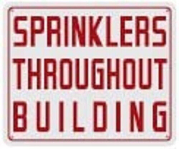 SIGN SPRINKLER THROUGHOUT BUILDING