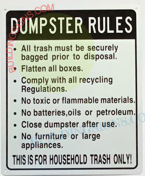 SIGN DUMPSTER RULES,HOUSEHOLD TRASH ONLY