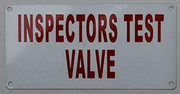 INSPECTORS TEST VALVE SIGN