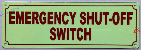 Photoluminescent EMERGENCY SHUT-OFF SWITCH Signage