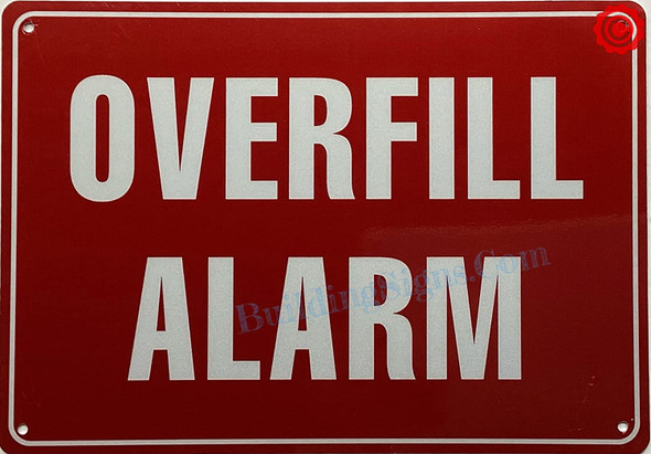 OVERFILL ALARM SIGN