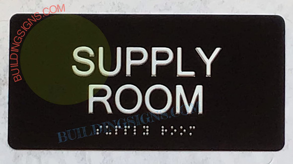 SUPPLY ROOM Sign Tactile Touch Braille Sign