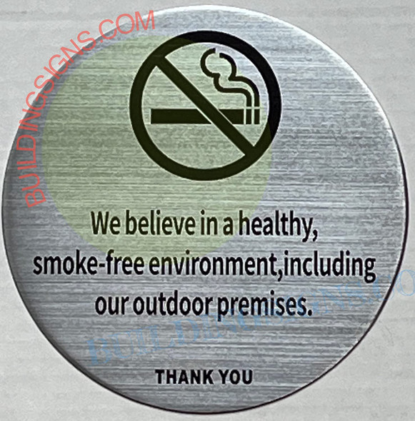 We believe in a healthy smoke free environment including our outdoor premises SIGN