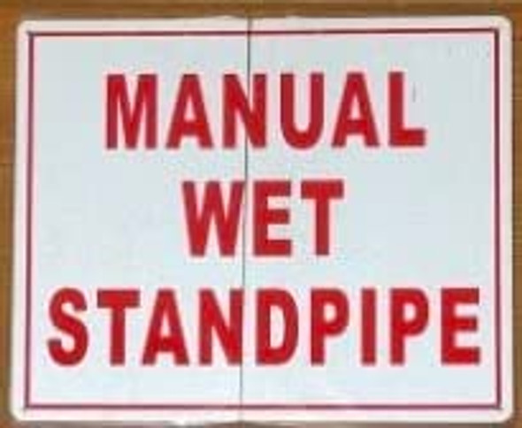MANUAL WET STANDPIPE Signage