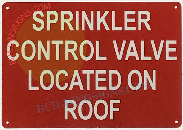 Sprinkler Control Valve Located ON ROOF Signage