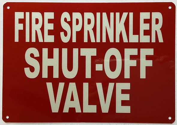 Fire Sprinkler Shut Off Valve Sign