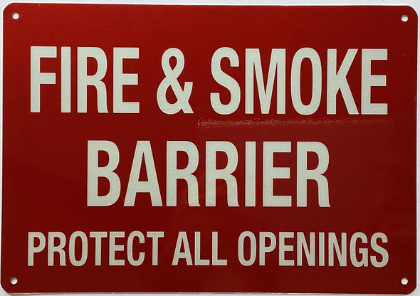 Fire And Or Smoke Barrier Protect All Openings Sign