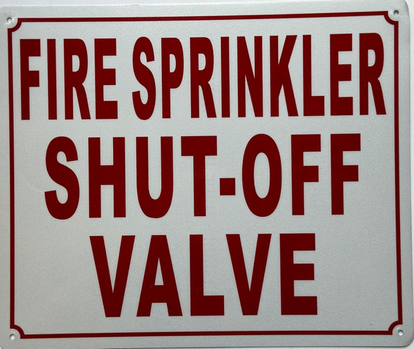 Signage  FIRE SPRINKLER SHUT OFF VALVE