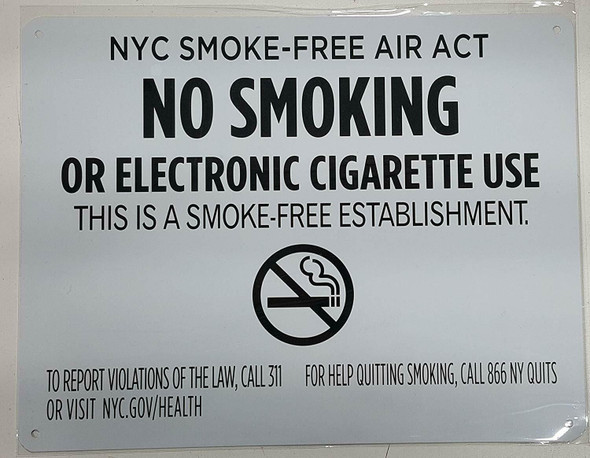 NYC Smoke free Act Sign "No Smoking or Electric cigarette Use"-FOR ESTABLISHMENT