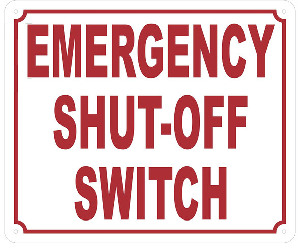 Emergency Shut-Off Switch Sign