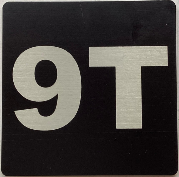 Sign Apartment number 9T  - UNIT NUMBER 9T /SUITE 9T  (BLACK, DOUBLE SIDED TAPE) -Broadway Line