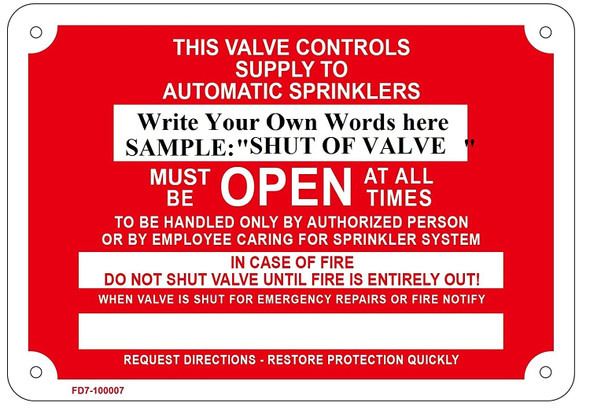 Shut Off Valve - This Valve Controls Supply to Automatic, Fire Sprinkler Sign