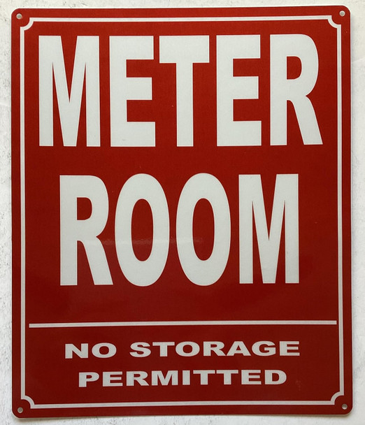 METER ROOM NO STORAGE PERMITTED SIGN