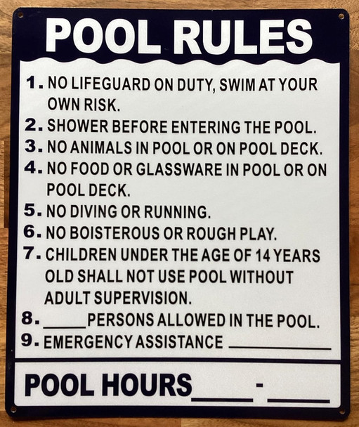 POOLS RULES SIGN WITH POOL HOURS ON IT