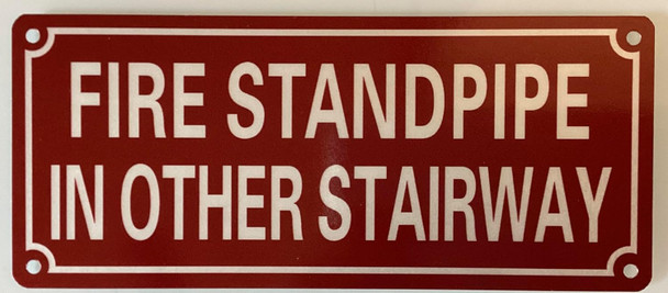 FIRE STANDPIPE IN OTHER STAIRWAY SIGN