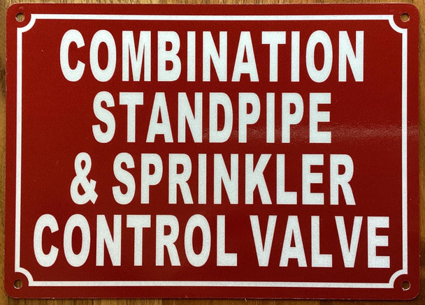COMBINATION STANDPIPE & SPRINKLER CONTROL VALVE SIGN