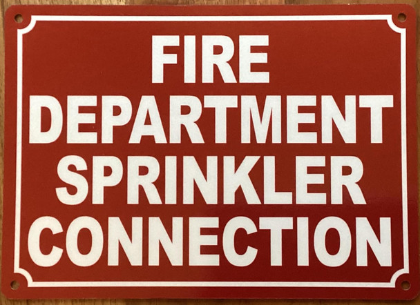 FIRE DEPARTMENT SPRINKLER CONNECTION SIGN