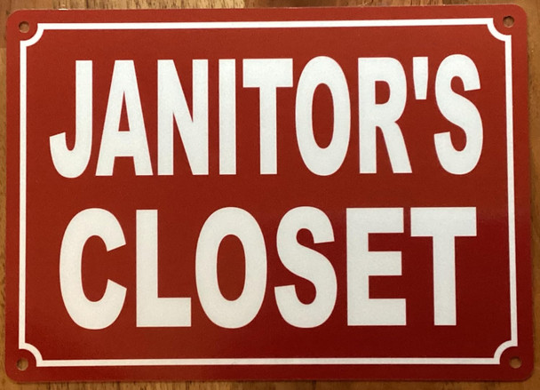 JANITOR'S CLOSET SIGN