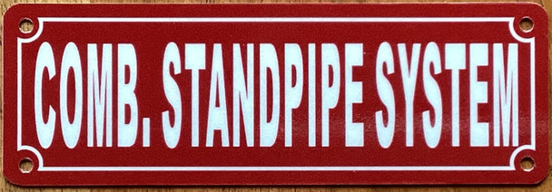 COMBINATION STANDPIPE SYSTEM SIGN