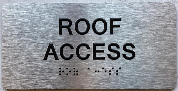 ROOF ACCESS Sign