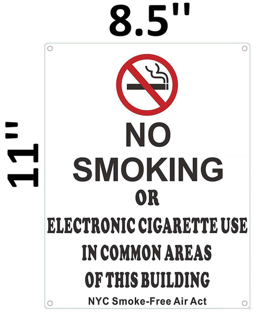 NO Smoking OR Electronic Cigarette USE in Common Areas of This Building - NYC Smoke Free ACT