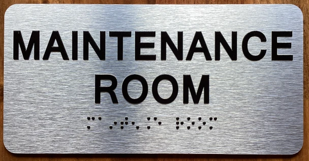 The Maintenance Room with Raised Letters & Grade 2 Sign