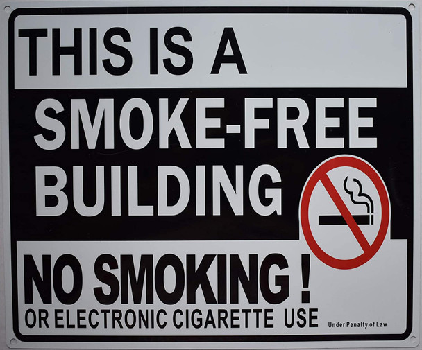 This is A Smoke Free Building NO Smoking OR Electronic Cigarette USE