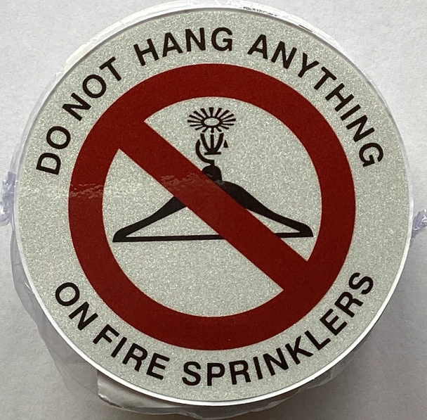 do-not-hang-anything-on-fire-sprinklers-sign-3-inch-White.jpg
