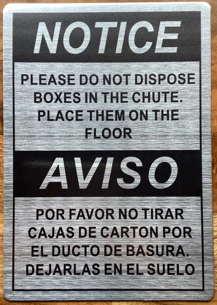 notice-please-do-not-dispose-boxes-in-the-chute-7x10-inch-silver-aluminum-sign.jpg