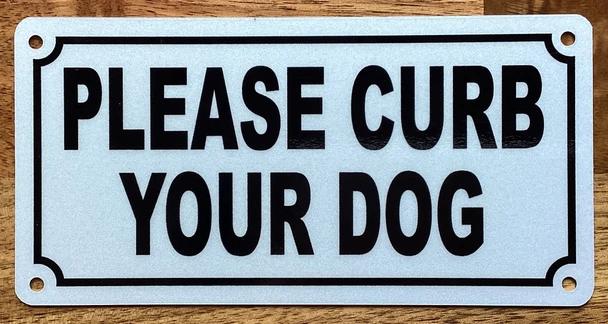 please-curb-your-dog-3x6-white-aluminum.jpg