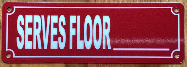 serves-floor-2x6-red-aluminum-sign.jpg