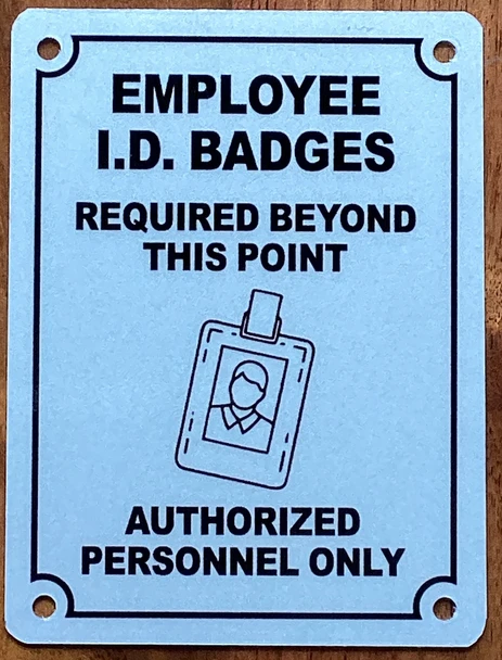 emplyee-id-badges-3x4-white-aluminum-sign.jpg