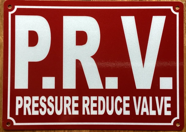 prv-Pressure Reduce-valve-5x7-red-aluminum-sign.jpg