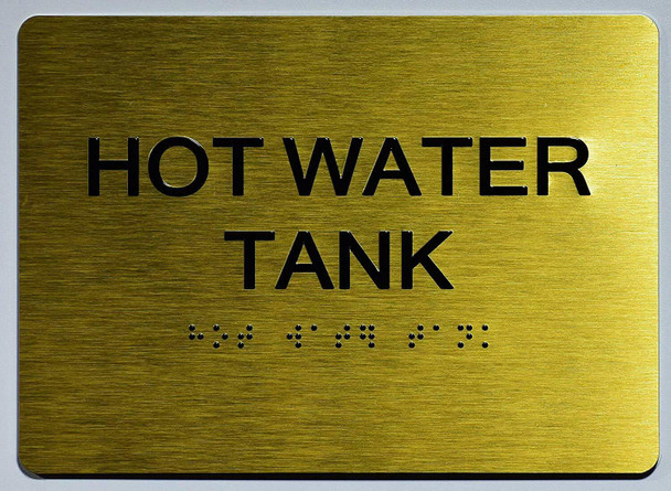 HOT Water Tank Sign-Tactile Signs  Ada Sign