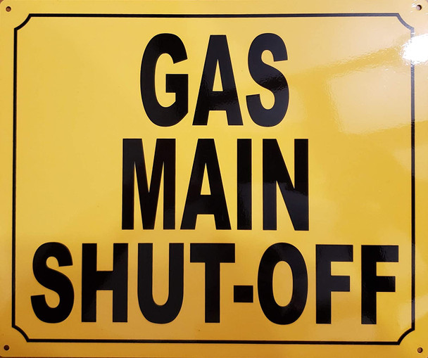 Sign Gas Main Shut Off