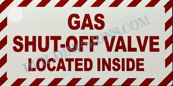 Sign Gas Shut Off Valve Located Inside