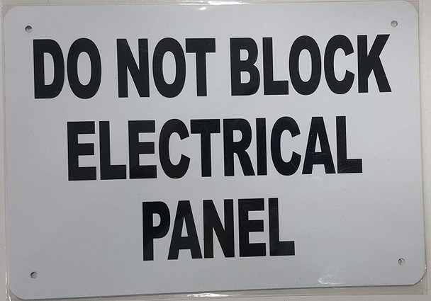 Sign DO NOT Block Electrical Panel