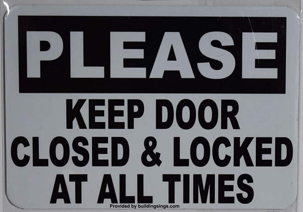 Please Keep Door Closed and Locked at All Times Signage