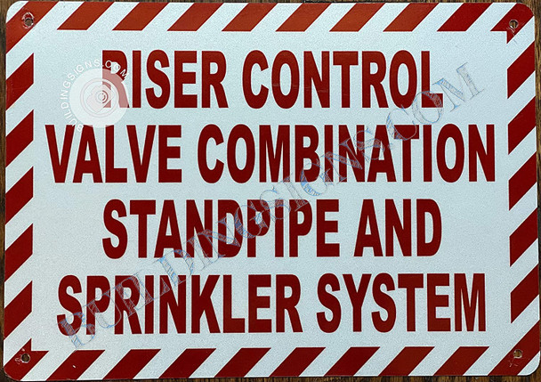 Riser Control Valve Combination Standpipe and Sprinkler System Sign