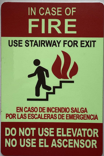 IN CASE OF FIRE USE STAIRS FOR EXIT DO NOT USE THIS ELEVATOR SIGN