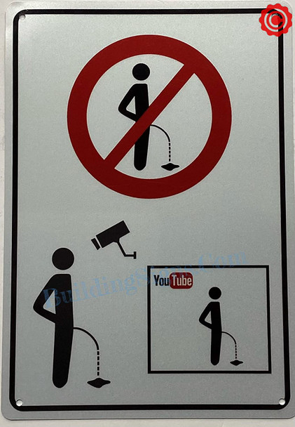 No Person shall Urinate In Public - Area Under Video Surveillance Sign