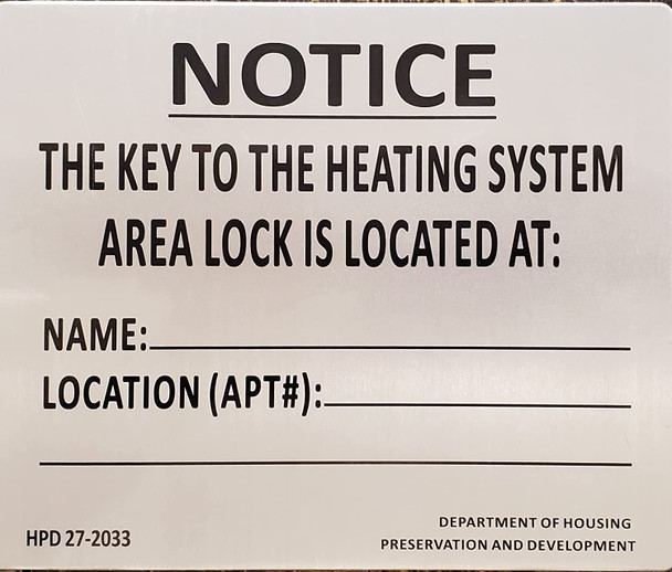 HPD NYC KEY TO THE HEATING SYSTEM SIGN