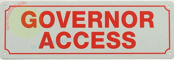 GOVERNOR ACCESS SIGN