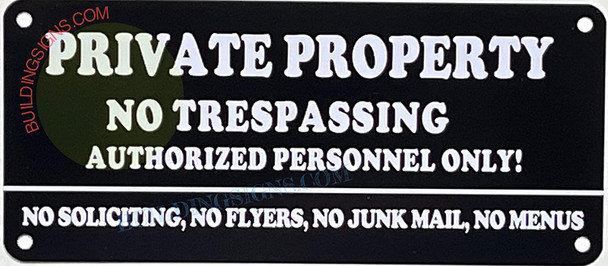 Private Property NO TRESPASSING Authorized Personnel ONLY Sign
